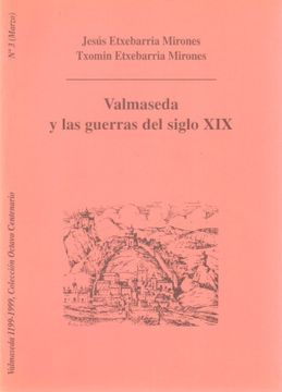portada Valmaseda y las Guerras del Siglo xix.