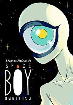 portada Stephen Mccranie'S Space boy Omnibus Volume 3 (Stephen Mccranie'S Space boy Omnibus, 3) (in English)