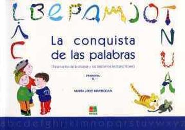 la conquista de las palabras ii: (tratamiento de la dislexia y los trastornos lectoescritores)