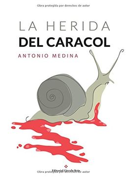 portada La Herida del Caracol (in Spanish)