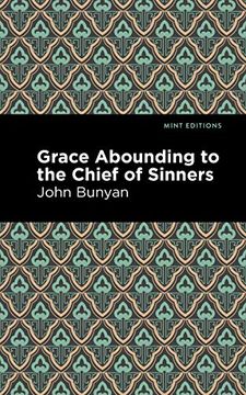portada Grace Abounding to the Chief of Sinners (Mint Editions)
