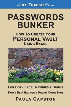 portada Passwords Bunker: How to Create Your Personal Vault Using Excel (in English)