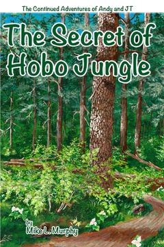 portada The Secret of Hobo Jungle (en Inglés)