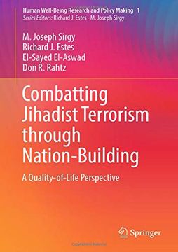 portada Combatting Jihadist Terrorism Through Nation-Building: A Quality-Of-Life Perspective (Human Well-Being Research and Policy Making) (en Inglés)