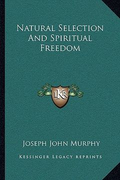portada natural selection and spiritual freedom