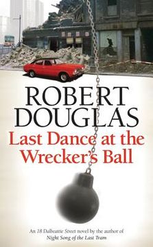 portada last dance at the wrecker's ball (en Inglés)