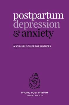 portada Postpartum depression and anxiety: A self-help guide for mothers (en Inglés)