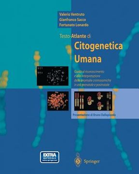 portada Testo-Atlante Di Citogenetica Umana: Guida Al Riconoscimento E Alla Interpretazione Delle Anomalie Cromosomiche in Eta Prenatale E Postnatale (in Italian)