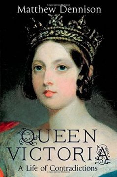 portada Queen Victoria: A Life of Contradictions (en Inglés)