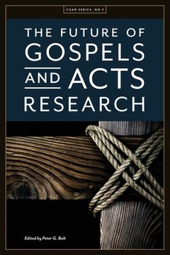portada The Future of Gospels and Acts Research (en Inglés)