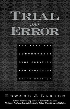 portada Trial and Error: The American Controversy Over Creation and Evolution (en Inglés)