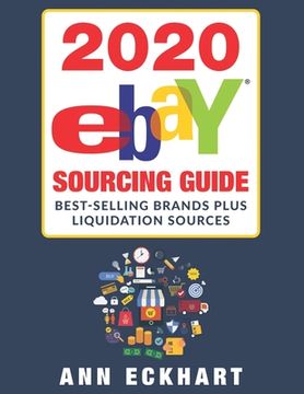 portada 2020 Ebay Sourcing Guide (LARGE PRINT EDITION) (en Inglés)