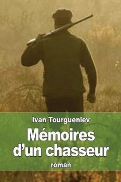 portada Mémoires d'un chasseur (in French)