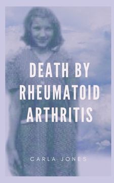 portada Death by Rheumatoid Arthritis (en Inglés)