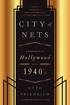 portada CIty of Nets: A Portrait of Hollywood in the 1940's (in English)