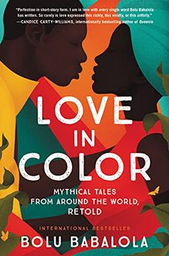 portada Love in Color: Mythical Tales From Around the World, Retold (in English)