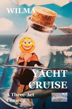 portada Yacht Cruise: A three-act comedy (en Inglés)
