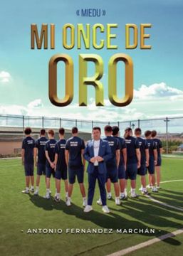 portada Miedu. Mi Once de oro (in Spanish)