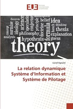 portada La relation dynamique Système d'Information et Système de Pilotage (en Francés)