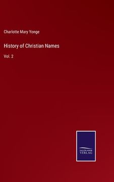 portada History of Christian Names: Vol. 2 