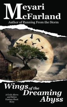 portada Wings of the Dreaming Abyss: A Gods Above and Below Fantasy Short Story (in English)