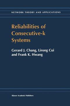 portada reliabilities of consecutive-k systems (en Inglés)