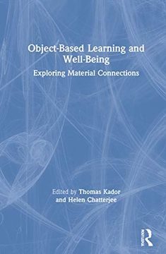 portada Object-Based Learning and Well-Being: Exploring Material Connections (en Inglés)