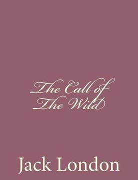 portada The Call of The Wild (en Inglés)