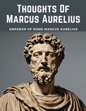 portada Thoughts Of Marcus Aurelius (en Inglés)
