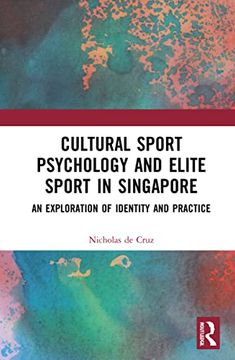 portada Cultural Sport Psychology and Elite Sport in Singapore (en Inglés)