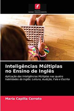 portada Inteligências Múltiplas no Ensino de Inglês: Aplicação das Inteligências Múltiplas nas Quatro Habilidades do Inglês: Leitura, Audição, Fala e Escrita (en Portugués)