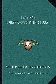 portada list of observatories (1902) (en Inglés)