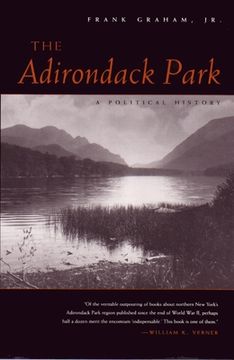 portada The Adirondack Park: A Political History (en Inglés)