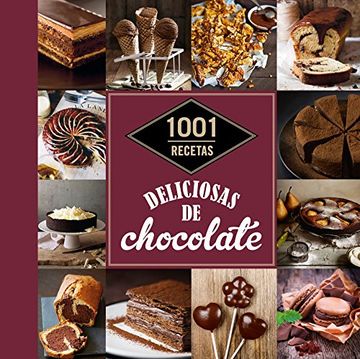portada 1001 recetas deliciosas de chocolate (in Spanish)