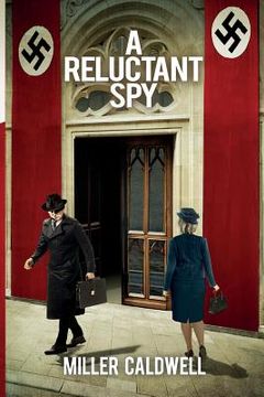 portada A Reluctant Spy (en Inglés)