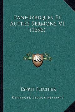 portada Panegyriques Et Autres Sermons V1 (1696) (en Francés)
