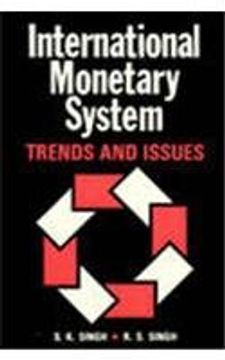 portada International Monetary System Trends and Issues