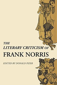 portada The Literary Criticism of Frank Norris (en Inglés)