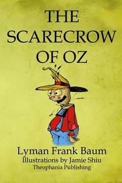 portada The Scarecrow of Oz: Volume 9 of L.F.Baum's Original Oz Series (en Inglés)