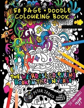 portada The Weirdest Colouring Book in the Universe #1: By the Doodle Monkey (The Weirdest Colouring Books in the Universe) 