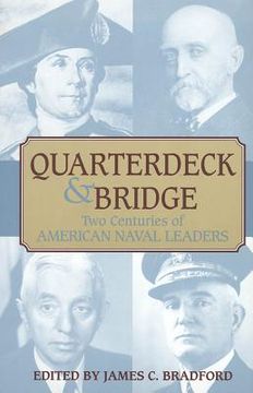 portada quarterdeck and bridge: two centuries of american naval leaders