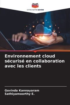 portada Environnement cloud sécurisé en collaboration avec les clients (en Francés)