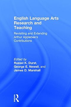 portada English Language Arts Research and Teaching: Revisiting and Extending Arthur Applebee's Contributions (en Inglés)