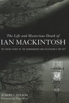 portada the life and mysterious death of ian mackintosh (en Inglés)