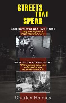 portada Streets That Speak: Streets That Do Not Have Enough and Streets That Do Have Enough (en Inglés)