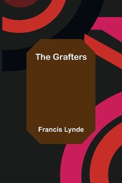 portada The Grafters (en Inglés)