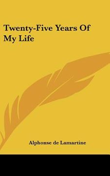 portada twenty-five years of my life (en Inglés)