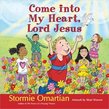 portada Come Into My Heart, Lord Jesus (The Power of a Praying Kid) (en Inglés)