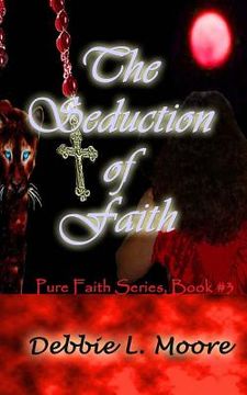 portada The Seduction of Faith (en Inglés)