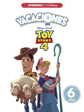 portada Vacaciones con toy Story 4. 6 Años (Aprendo con Disney)